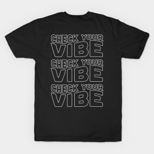 Check Your Vibe Vintage Aesthetic Tshirt Design T-Shirt